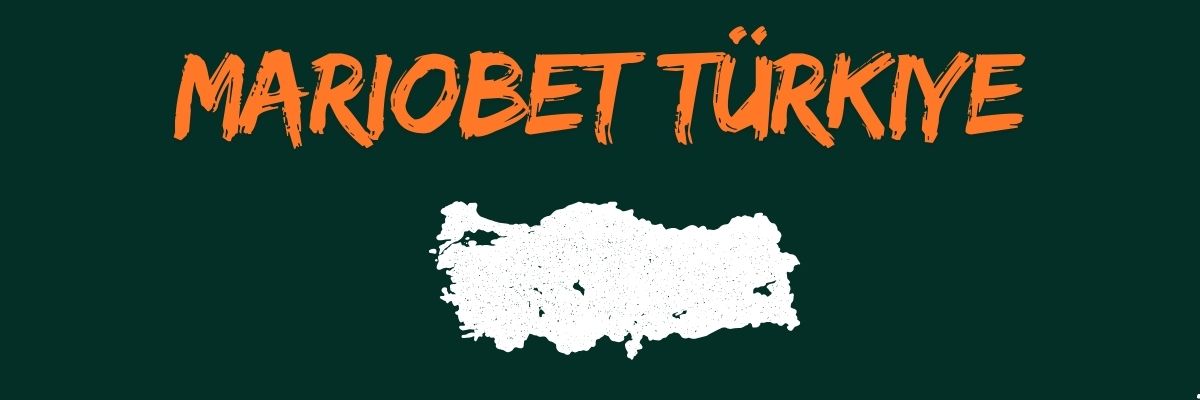 Mariobet Türkiye